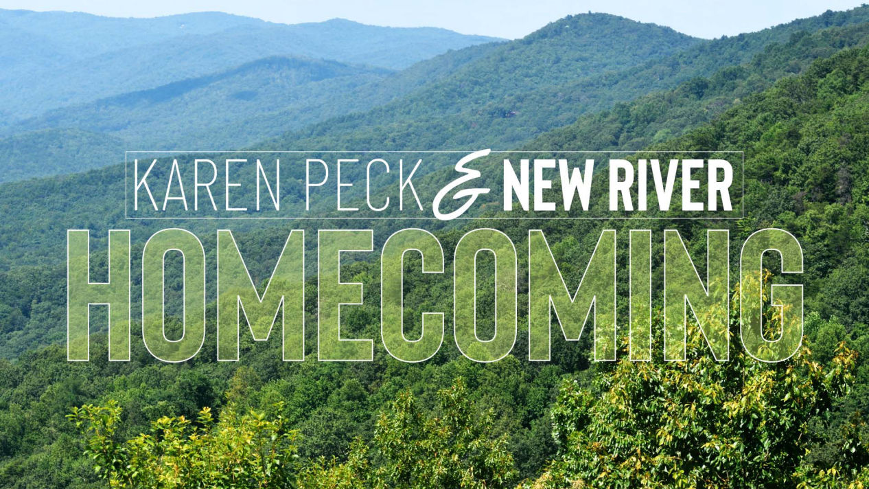 Karen Peck & New River Homecoming